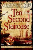 Ten Second Staircase [Click for larger image]