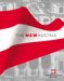 The New Austria : The Exhibition to Commemorate the 50th Anniversary of the State Treaty, 1955/2005  Upper Belvedere, 16 May to 1 November 2005 cover