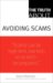 The Truth About Avoiding Scams cover