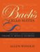  Bach's Cello Suites: Analyses and Explorations