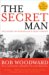 The Secret Man : The Story of Watergate's Deep Throat cover