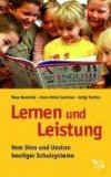 Lernen Und Leistung : Vom Sinn Und Unsinn Heutiger Schulsysteme [Click for larger image]