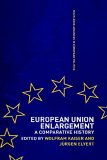 European Union Enlargement : A Comparative History [Click for larger image]