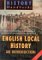 English Local History : An Introduction cover