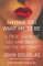 Anyone You Want Me to Be : A True Story of Sex and Death on the Internet cover