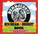Ben & Jerry's Homemade Ice Cream & Dessert Book cover