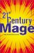 21st Century Mage : Bring the Divine Down to Earth cover