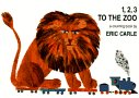 1,2,3 To the Zoo : A Counting Book cover