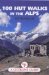 100 Hut Walks in the Alps cover