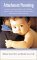 The Attachment Parenting Book: A Commonsense Guide to Understanding and Nurturing Your Child