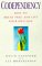 Codependency : How to Break Free and Live Your Own Life cover
