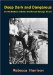 Deep, Dark, and Dangerous : On the Bottom With the Northwest Salvage Divers cover