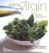 Extra Virgin : Cooking With Olive Oil cover