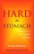 Hard to Stomach : Real Solutions to Your Digestive Problems cover