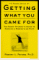 Getting What You Came for : The Smart Student's Guide to Earning a Master's or a Ph.D. cover