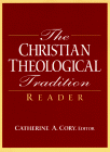 The Christian Theological Tradition Reader [Click for larger image]