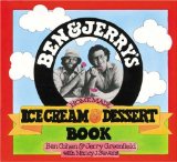 Ben & Jerry's Homemade Ice Cream & Dessert Book [Click for larger image]