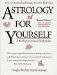 Astrology for Yourself : How to Understand And Interpret Your Own Birth Chart cover