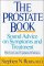The Prostate Book: Sound Advice on Symptoms and Treatment