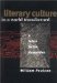 Literary Culture in a World Transformed : A Future for the Humanities cover