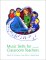 Music Skills for Classroom Teachers cover