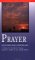 Prayer : Discovering What Scripture Says  12 Studies for Individuals or Groups cover