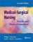  Medical-Surgical Nursing: Health and Illness Perspectives