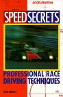 Speed Secrets : Professional Race Driving Techniques [Click for larger image]