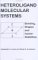 Heteroligand Molecular Systems: Bonding, Shapes and Isomer Stabilities