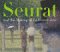 Seurat and the Making of LA Grande Jatte cover