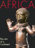 Africa : The Art of a Continent [Click for larger image]