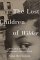 The Lost Children of Wilder : The Epic Struggle to Change Foster Care cover