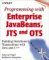 Programming With Enterprise Javabeans, Jts and Ots: Building Distributed Transactions With Java and C++
