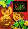 Kid's Cookies : Scrumptious Recipes for Bakers Ages 9 to 13 cover
