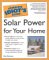 Complete Idiot's Guide to Solar Power for Your Home cover