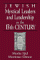  Jewish Mystical Leaders and Leadership in the 13th Century