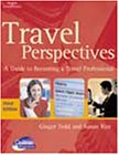 Travel Perspectives : A Guide to Becoming a Travel Professional [Click for larger image]