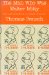 The Man Who Was Walter Mitty : The Life & Work of James Thurber cover