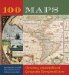 100 Maps : The Science, Art And Politics Of Cartography Throughout History cover