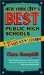 New York City's Best Public High Schools : A Parents' Guide cover