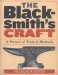 The Blacksmith's Craft : A Primer Of Tools And Methods cover