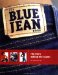 The Blue Jean Book : The Story Behind the Seams cover