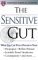 The Sensitive Gut