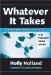 Whatever It Takes : Transforming American Schools---the Project Grad Story cover