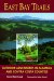 East Bay Trails : Outdoor Adventures in Alameda and Contra Costa Counties cover