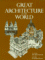 Great Architecture of the World cover