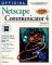 Official Netscape Communicator Book : The Definitive Guide to Navigator 4 & the Communicator Suite Windows Edit Ion cover