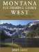 Montana Fly Fishing Guide : West of the Continental Divide cover
