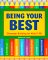 Being Your Best : Character Building for Kids 7-10 cover