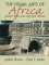 The Visual Arts of Africa: Gender, Power, and Life Cycle Rituals